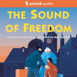 Cover - Kathy Kacer - The Heroes Quartet - Book 1 - The Sound of Freedom