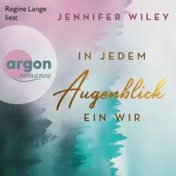 Cover - Jennifer Wiley - Lullaby University - Band 2 - In jedem Augenblick ein Wir