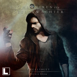 Cover - Nicole Böhm - Die Chroniken der Seelenwächter - Band 14 - Engelsblut