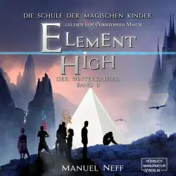 Cover - Manuel Neff - Element High - Band 2 - Der Winterzauber