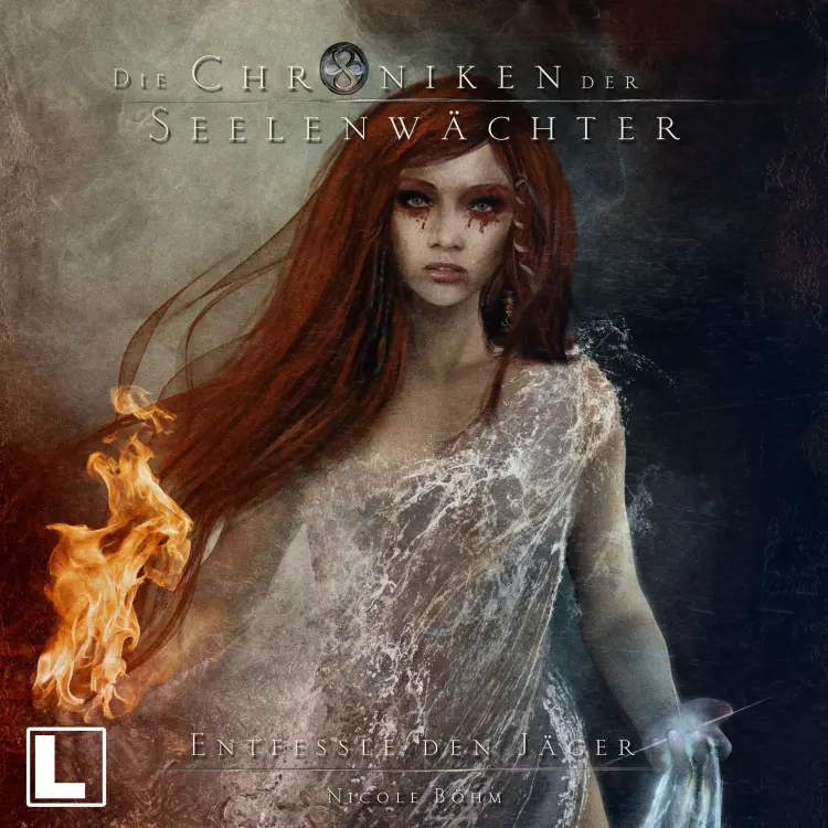 Cover von Nicole Böhm - Die Chroniken der Seelenwächter - Band 17 - Entfessle den Jäger