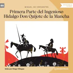 Cover - Miguel de Cervantes - Primera Parte del Ingenioso Hidalgo Don Quijote de la Mancha