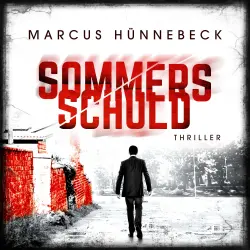 Cover - Marcus Hünnebeck - Drosten & Sommer - Band 11 - Sommers Schuld