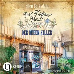 Cover - Ellen Barksdale - Nathalie Ames ermittelt - Tee? Kaffee? Mord! - Folge 26 - Der Queen-Killer