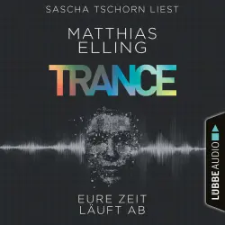Cover - Matthias Elling - Trance - Eure Zeit läuft ab