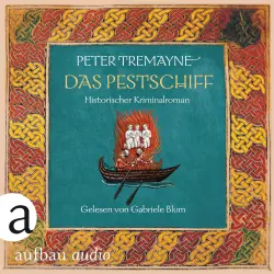 Cover - Peter Tremayne - Schwester Fidelma ermittelt - Band 33 - Das Pestschiff