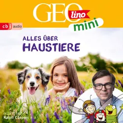 Cover - GEOLINO MINI - Folge 14 - Alles über Haustiere