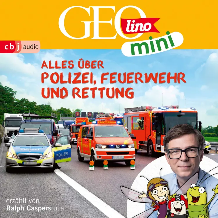 Cover von GEOLINO MINI - Folge 11 - Alles über Polizei, Feuerwehr und Rettung