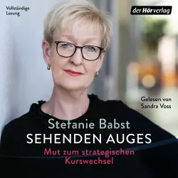 Cover - Stefanie Babst - Sehenden Auges - Mut zum strategischen Kurswechsel