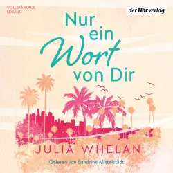 Cover - Julia Whelan - Nur ein Wort von dir
