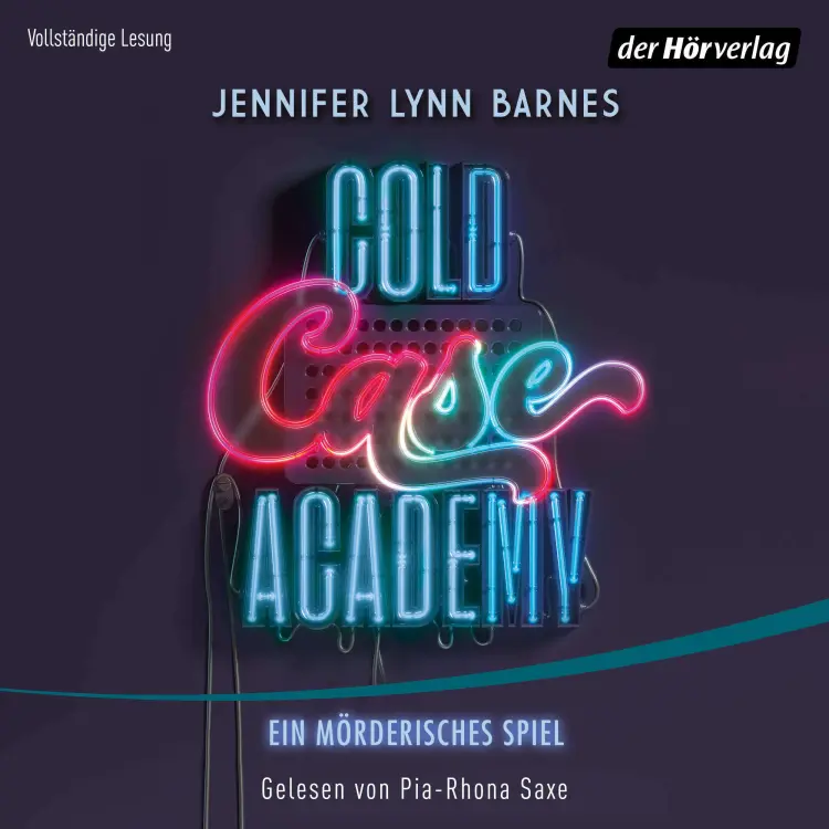 Cover von Jennifer Lynn Barnes - Die Cold-Case-Academy-Reihe - Band 1 - Cold Case Academy - Ein mörderisches Spiel