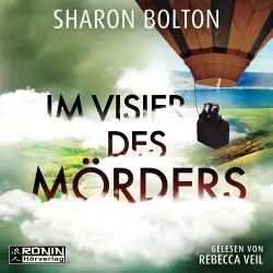 Cover - Sharon Bolton - Im Visier des Mörders - Sie hat überlebt, doch sie kann niemandem mehr trauen