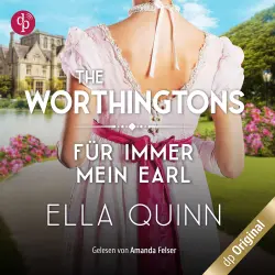 Cover - Ella Quinn - The Worthingtons - Band 5 - Für immer mein Earl