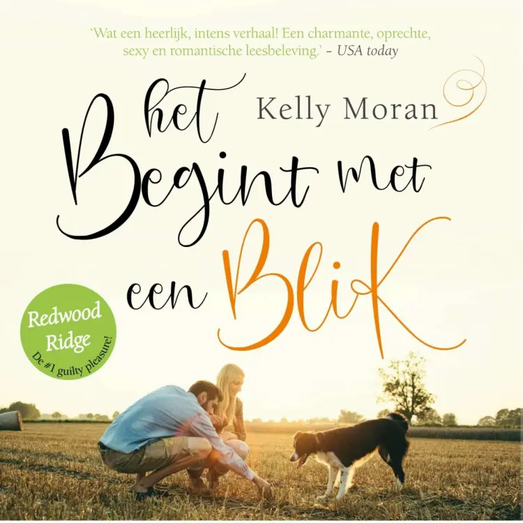 Cover von Kelly Moran - Redwood Ridge - Deel 1 - Het begint met een blik