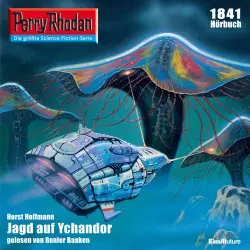 Cover - Horst Hoffmann - Perry Rhodan - Erstauflage 1841 - Jagd auf Ychandor