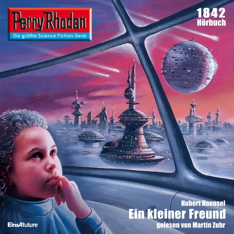 Cover von Hubert Haensel - Perry Rhodan - Erstauflage 1842 - Ein kleiner Freund