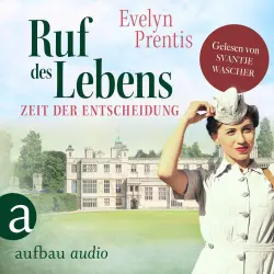 Cover - Evelyn Prentis - Die Krankenschwestern von Notting Hill - Band 3 - Ruf des Lebens - Zeit der Entscheidung