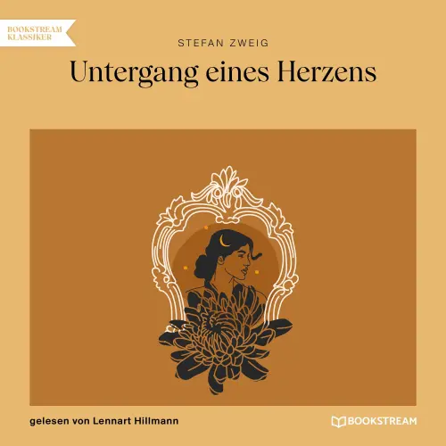 Cover von Stefan Zweig - Untergang eines Herzens