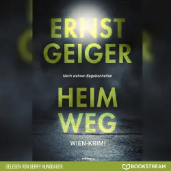 Cover - Ernst Geiger - Heimweg - Die Geschichte der Favoritner Mädchenmorde