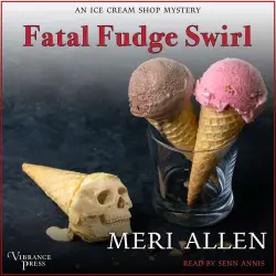 Cover - Meri Allen - An Ice Cream Shop Mystery - An Ice Cream Shop Mystery, Book Three - Book 3 - Fatal Fudge Swirl