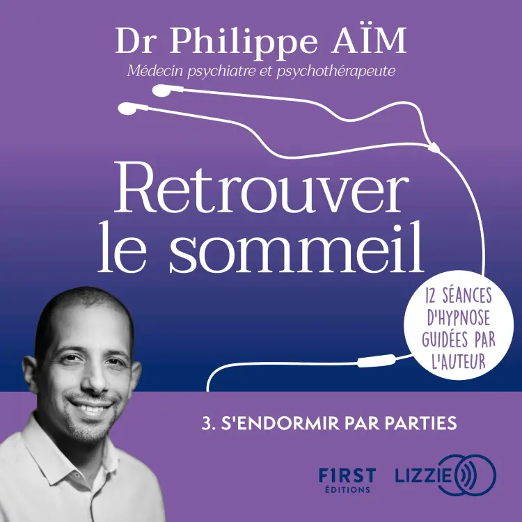 Cover von Retrouver le sommeil - Séance 3 - S'endormir par parties