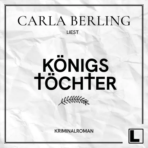 Cover - Carla Berling - Königstöchter