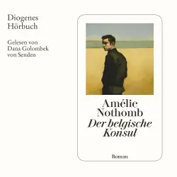 Cover - Amélie Nothomb - Der belgische Konsul