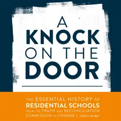 Cover - Truth and Reconciliation Commission of Canada - Perceptions on Truth and Reconciliation - Book 1 - A Knock on the Door