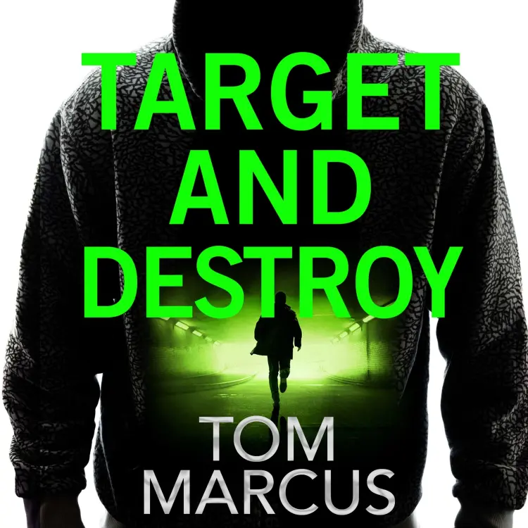 Cover von Tom Marcus - Target and Destroy - Matt Logan, Book 3