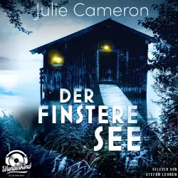 Cover - Julie Cameron - Der finstere See