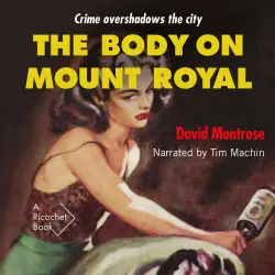 Cover - David Montrose - The Body on Mount Royal