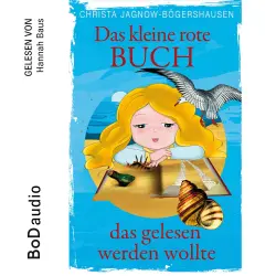 Cover - Christa Jagnow-Bögershausen - Das kleine rote Buch, das gelesen werden wollte