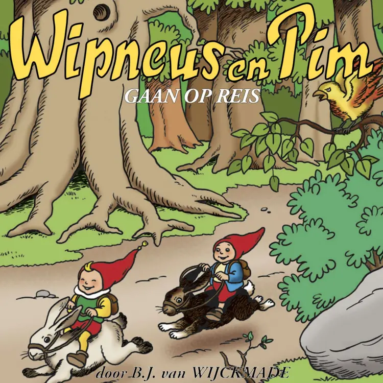 Cover von B.J. van Wijckmade - Wipneus en Pim - Deel 2 - Wipneus en Pim gaan op reis