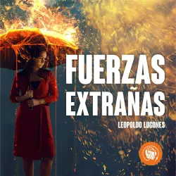 Cover - Leopoldo Lugones - Fuerzas Extrañas