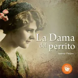 Cover - Antón Chéjov - La Dama del perrito