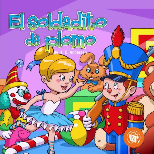 Cover von H. Christian Andersen - El Soldadito de plomo