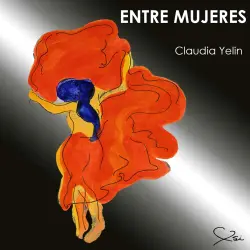 Cover - Claudia Yelin - Entre mujeres