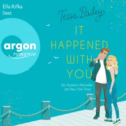 Cover - Tessa Bailey - Die Bellinger Schwestern - Band 2 - It happened with you