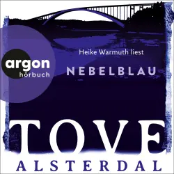 Cover - Tove Alsterdal - Die Eira-Sjödin-Trilogie - Band 3 - Nebelblau