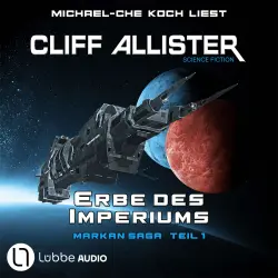 Cover - Cliff Allister - Markan-Saga - Teil 1 - Erbe des Imperiums