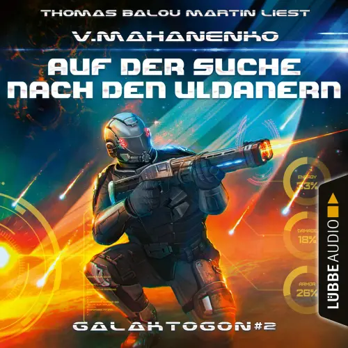 Cover von Vasily Mahanenko - Galaktogon - Teil 2 - Auf der Suche nach den Uldanern