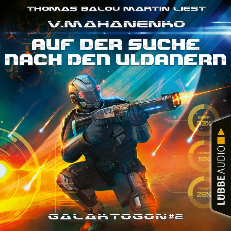 Cover von Vasily Mahanenko - Galaktogon - Teil 2 - Auf der Suche nach den Uldanern