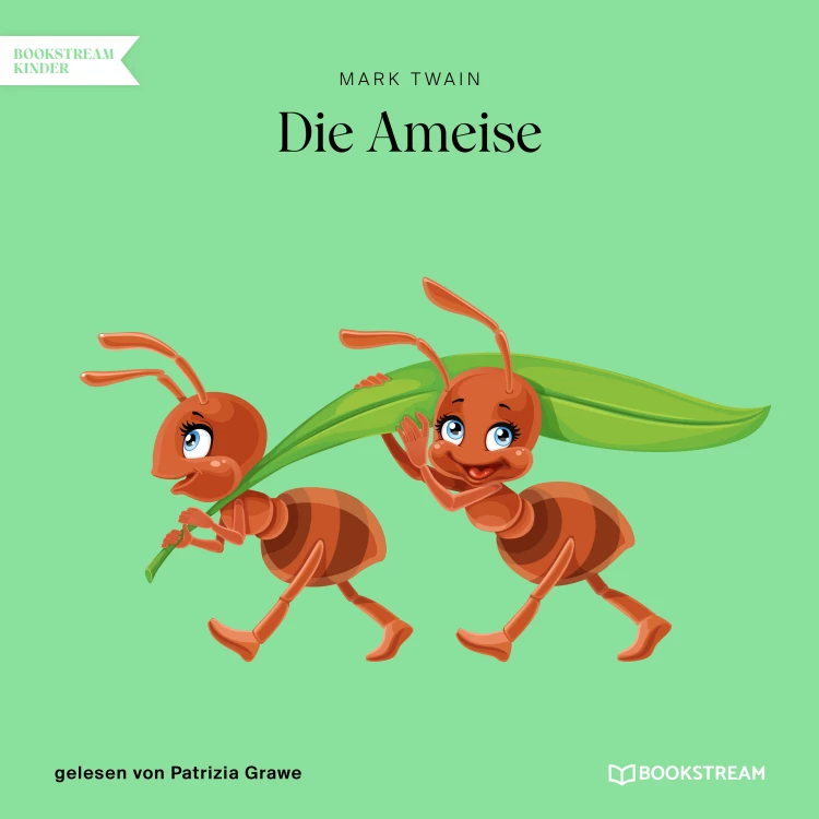 Cover von Mark Twain - Die Ameise