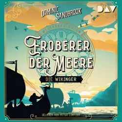 Cover - Dominic Sandbrook - Weltgeschichte(n) - Band 5 - Eroberer der Meere: Die Wikinger