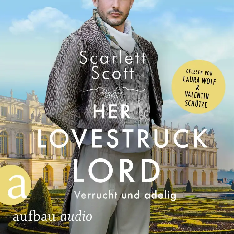 Cover von Scarlett Scott - Wicked Husbands - Band 2 - Her Lovestruck Lord - Verrucht und adelig
