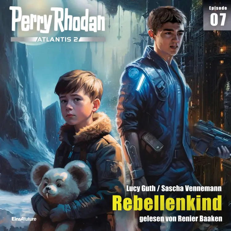 Cover von Lucy Guth - Perry Rhodan - Atlantis 2 7 - Rebellenkind