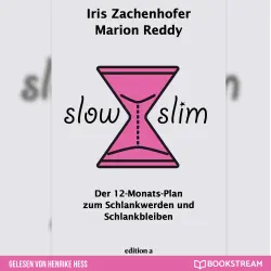 Cover - Marion Reddy - Slow Slim - Der 12-Monats-Plan zum Schlankwerden und Schlankbleiben