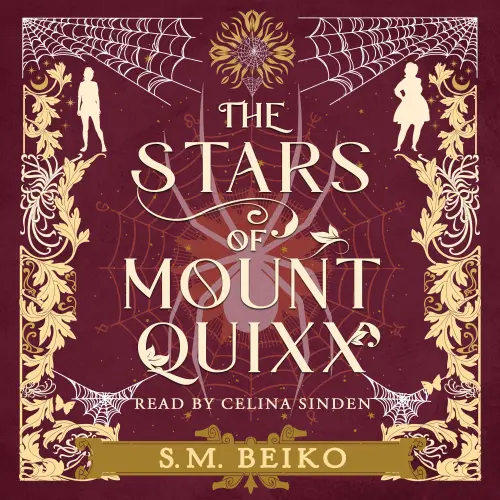Cover von S.M. Beiko - The Stars of Mount Quixx - The Brindlewatch Quintet, Book 1