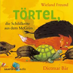 Cover - Wieland Freund - Törtel, die Schildkröte aus dem McGrün