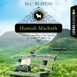 Cover - M. C. Beaton - Schottland-Krimis - Teil 14 - Hamish Macbeth verschlägt es die Sprache